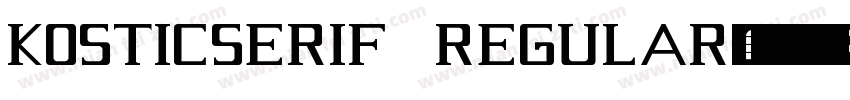 KosticSerif Regular字体转换